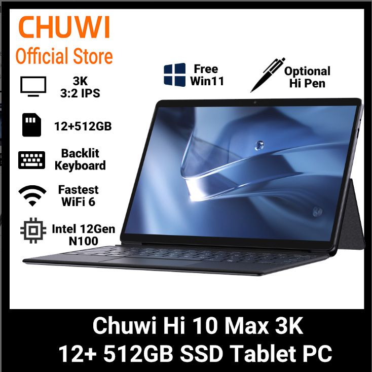 Brand Tablet PC Chuwi Hi 10Max 13 3:2 3k metal Tablet pc: 12GB+512GB SSD, UHD Backlit keyboard Battery 8h & Free Official Win 11 system WiFi6 Bluetooth 5.2 HP Dell Asus Lenovo Killer new laptop