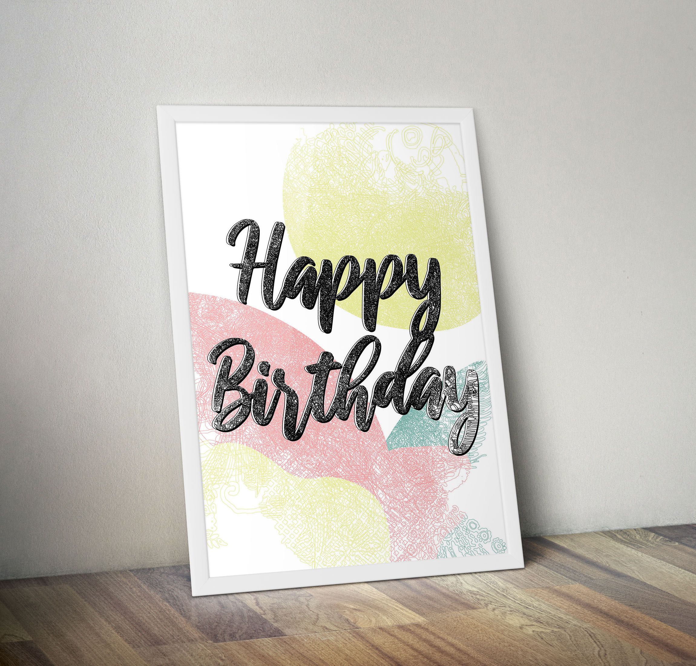 Happy Birthday Wall Art Birthday Wall Decoration Watercolor Happy Birthday Lets do This Girls, Proud Mom, I love my Boys, Slay, I love my Wife, That's my sister, Trust Yourself< Ready To Hang Large a3