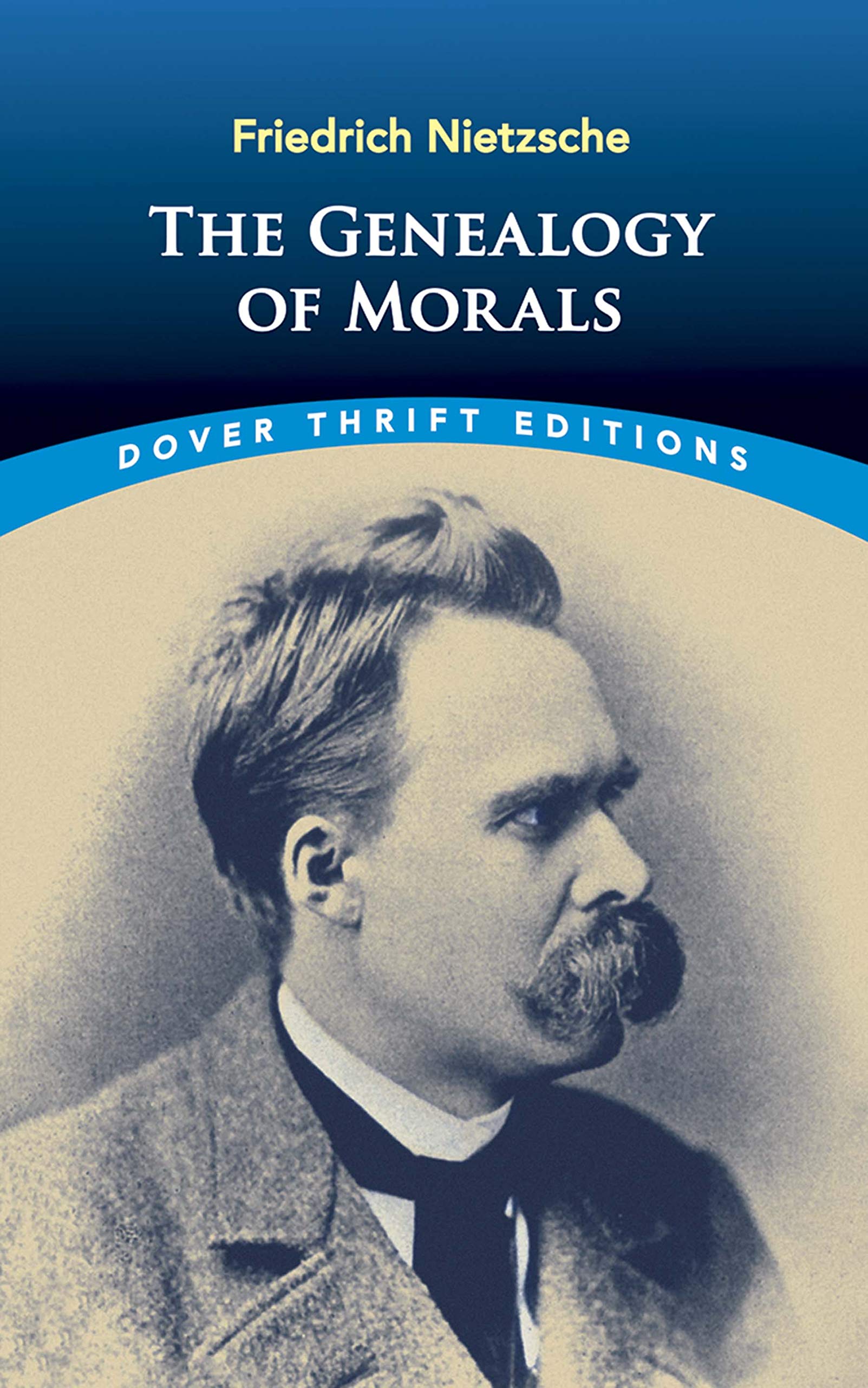 "The Genealogy of Morals Book By Friedrich Nietzsche"