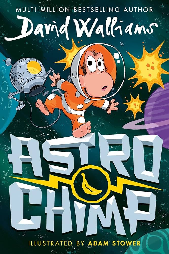 Astrochimp Book By David Walliams