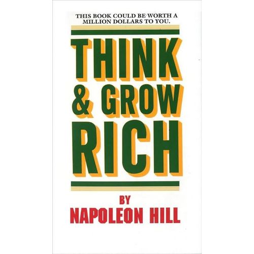 Think and Grow Rich Book by Napoleon Hill