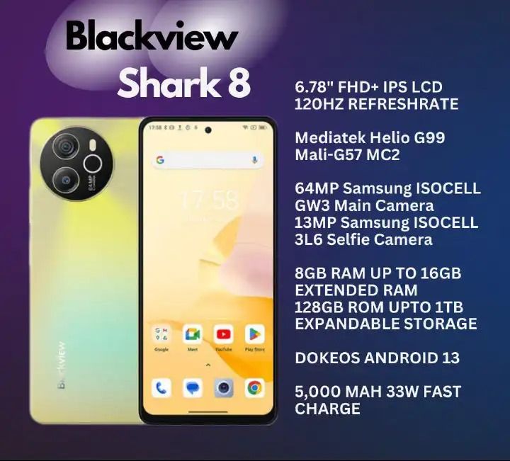 Brand New Blackview Shark 8 256GB Storage Upto 16GBRAM(8+8)GB 6.78'' FHD + IPS INCELL Display 5000mAh Battery 64MP Rear Camera + VGA 13MP Front Camera Side Fingerprint Sensor Smartphones