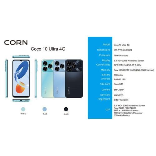 Corn Coco 10 Ultra 4G - 128 Gb ROM 12GB(4+8 Extended)GB 5000mAh battery 6.8 Inches HD+ Screen 13 MP Main camera 8MP Selfie 90Hz refresh rate Type-C Charger Android 14 Phone SmartPhone
