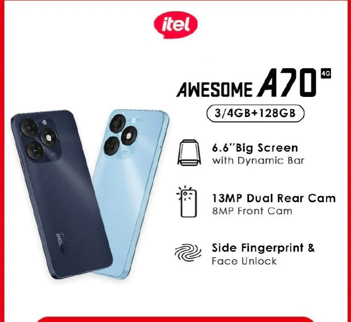 Brand New ITEL A70 4G AWESOME 128 Storage UPTO 8GB RAM (3+5) 6.6''HD SCREEN 5000MP battery capacity 13MP HDR DUAL REAR CAMERA, 8MP FRONT CAMERA 5000mAh SIDE FINGERPRINT SMART PHONE