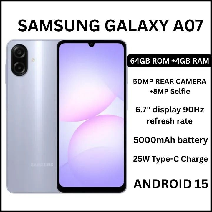 Samsung Galaxy A07 128GB+4GB 6.7" 90Hz Display 50MP Rear+8MP Front Cameras 5000mAh Battery 25W Fast Charging IP54 One UI 7 Android 15+(6Years Of OS Updates) Galaxy AI Smartphones smart phone