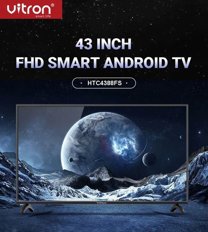 VITRON HTC4388FS 43" INCH BLUETOOTH FRAMELESS FHD SMART TV ANDROID TELEVISION NETFLIX YOUTUBE 43 INCH ,WITH BUILT-IN WIFI, APP STORE 1GB-RAM 8GB-ROM 2*USB PORTS,3*HDMI