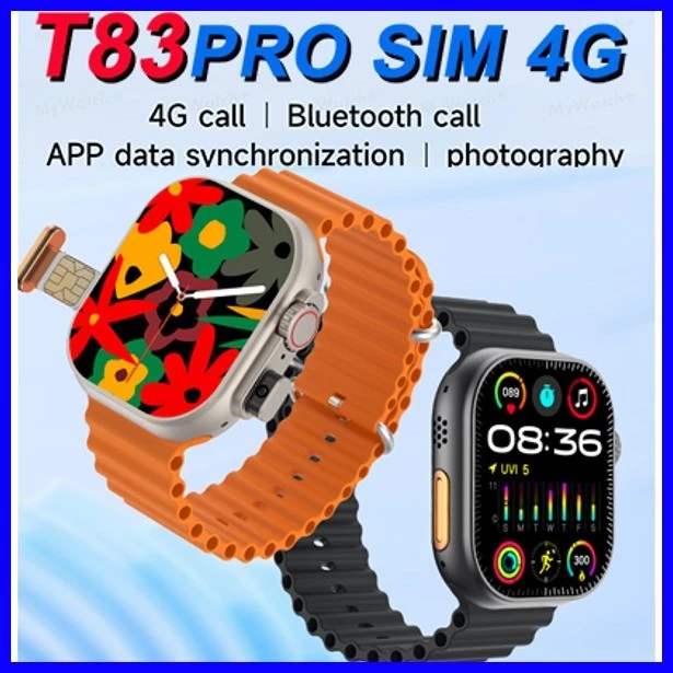 T83 PRO Smart Watch With Sim Slot 4G Phone Call Smartwatch Men Sports Smart Watch Women Smartwatch with Camera Video Call Full Screen Fitness Tracker Smartwatch For Men Women Wrist Watch Ladies Watch