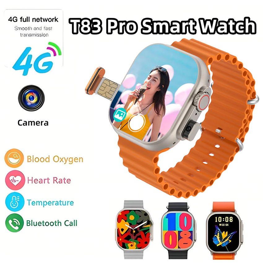 T83 PRO Smart Watch With Sim Slot 4G Phone Call Smartwatch Men Sports Smart Watch Women Smartwatch with Camera Video Call Full Screen Fitness Tracker Smartwatch For Men Women Wrist Watch Ladies Watch