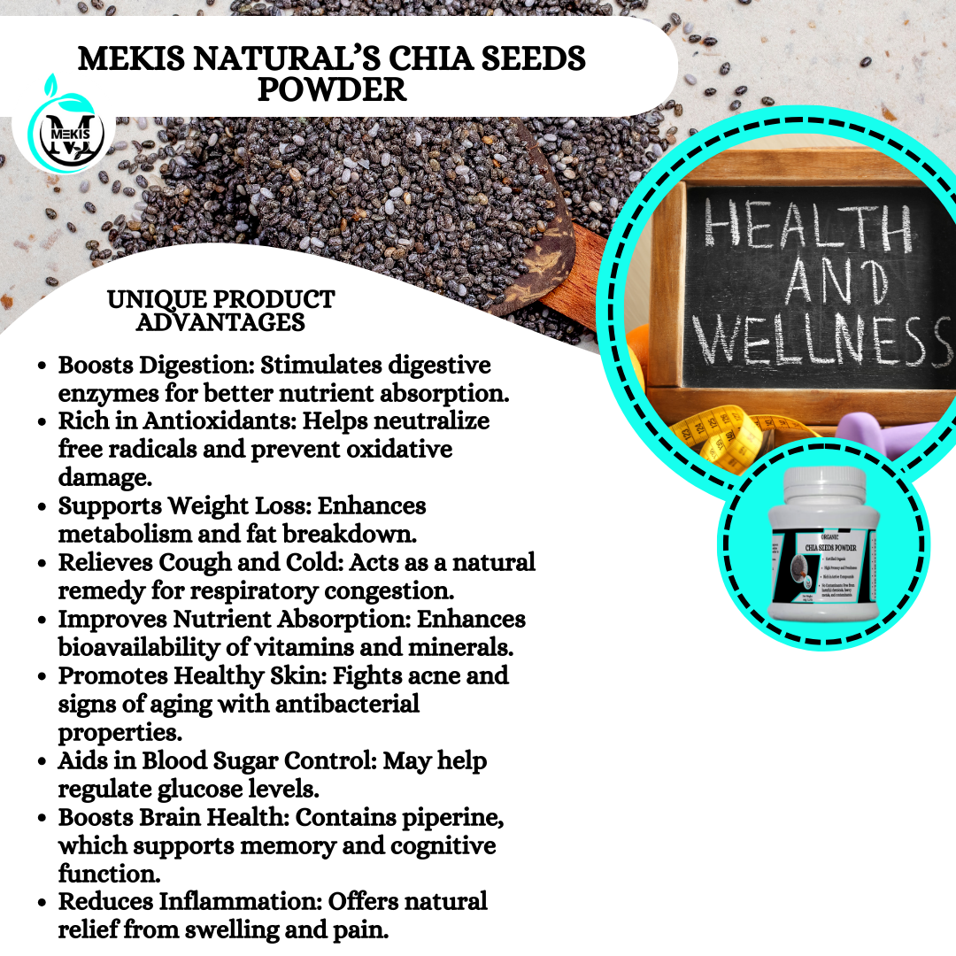 Mekis Naturals Chia Seeds Powder  - 100% PureRich in Omega-3 Fatty Acids,Excellent Protein Source,Boosts Energy Levels