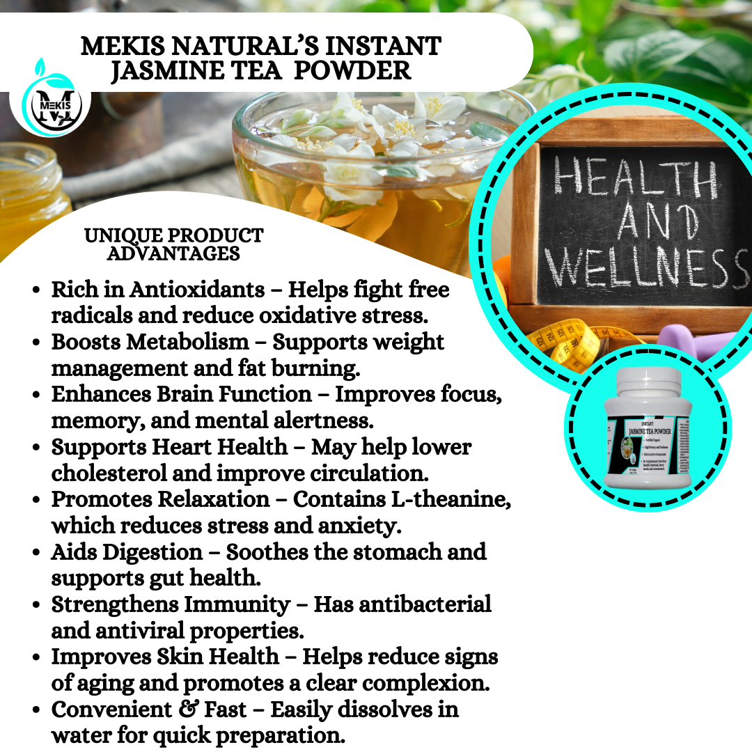 Mekis Naturals Instant Jasmine Tea Powder -100% Pure,Rich in Antioxidants ,Supports fat burning,Enhances Brain Function
