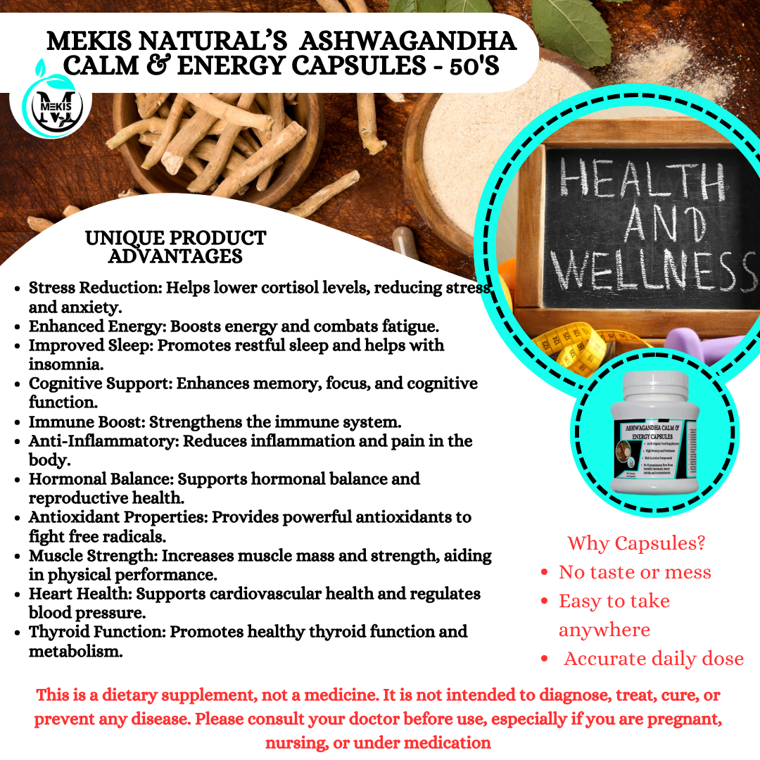 Mekis Natural's Ashwagandha Calm & Energy Capsules - Natural stress relief & daily vitality