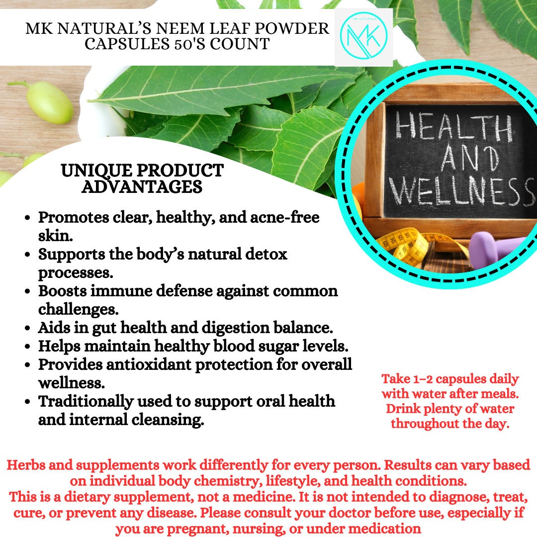 Mk Naturals Neem Leaf Powder Capsules - Supports clear skin, healthy immunity, and natural detoxification.