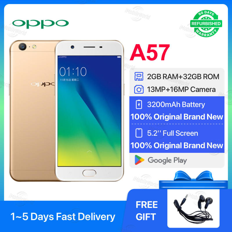 Refurbished OPPO A57 2GB RAM 32GB ROM 5.2inch " 2900 mAh Dual SIM 13MP+16MP Android Smartphones/ Mobile Phones