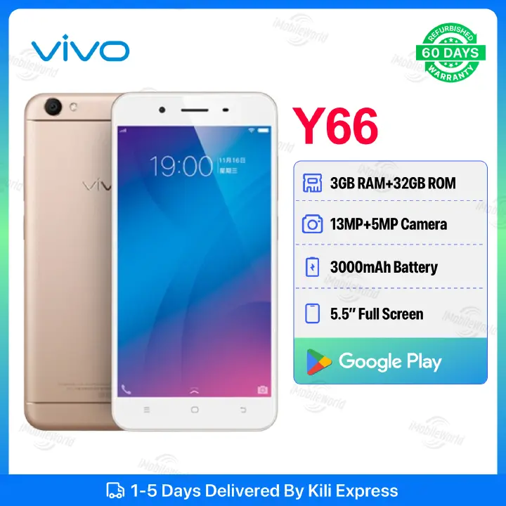 Refurbished  VIVO Y66 3GB+32GB Display 5.5inch 3000mAh Dual SIM smartphone support Google