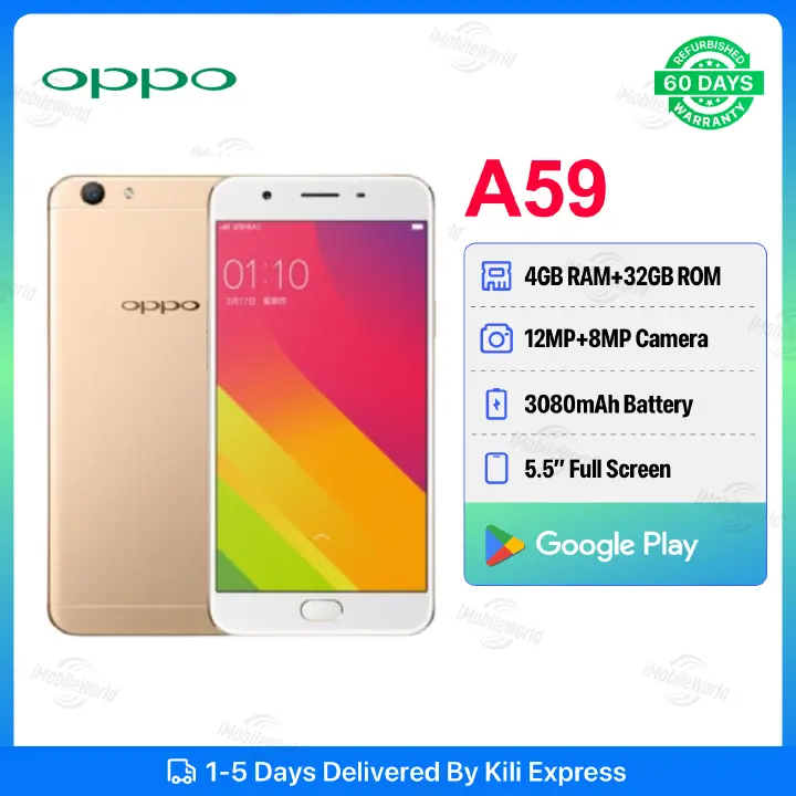 Refurbished OPPO A59 4GB RAM 32GB ROM 5.5inch " 3080 mAh Dual SIM 12MP+8MP Android Smartphones/ Mobile Phones