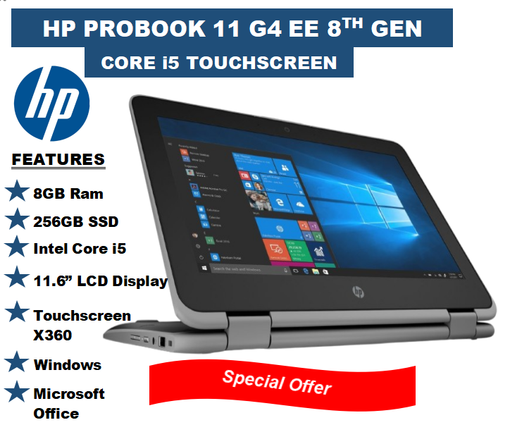 COMPUTING GETS BETTER WITH ,(REFURBISHED GRADE A) HP PROBOOK 11G4 -8TH GENERATION INTEL CORE i5 8GB RAM MEMORY 256GB SSD TOUCH SCREEN X360