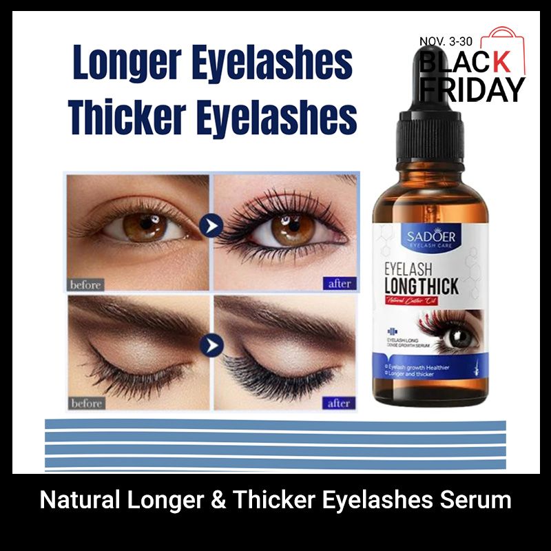 SADOER Natural Eyelash Serum Longer Eyelashes Thicker Eyelashes Fuller Eyelashes Eyelash Serum Lash Growth Serum Eyelash Growth Oil Lash Enhancer Lash Growth Treatment  Volumizing Lash Serum 30ml