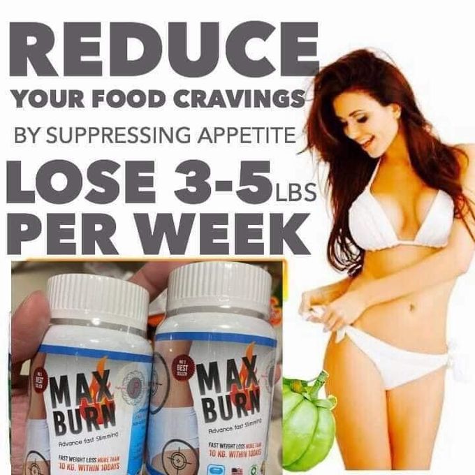 MAX BURN Advance fast slimming weight loss fast herbal supplements Max Burn Fast Slimming