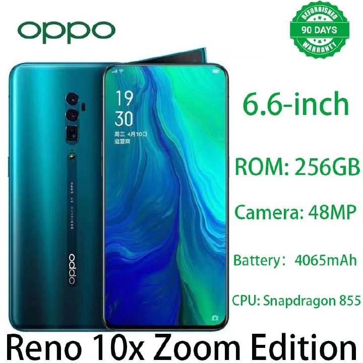 Refurbished Phone OPPO Reno 10x Zoom Edition Snapdragon 855 Processor 256GB/128GB 6.6 Inch 4065MA and 48MP+16MP+5MP 2G/3G/4G/LTE Dual SIM Smartphone (No Fingerprint)