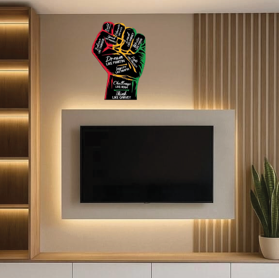 African Pride Hand-Shaped Wall Art/Wall Paper/Wall Sticker/Wall Decor– Vinyl-Cut Clenched Fist with Inspirational Quotes on Forex BOARD. Comes mounted on A forex board of your desired size.