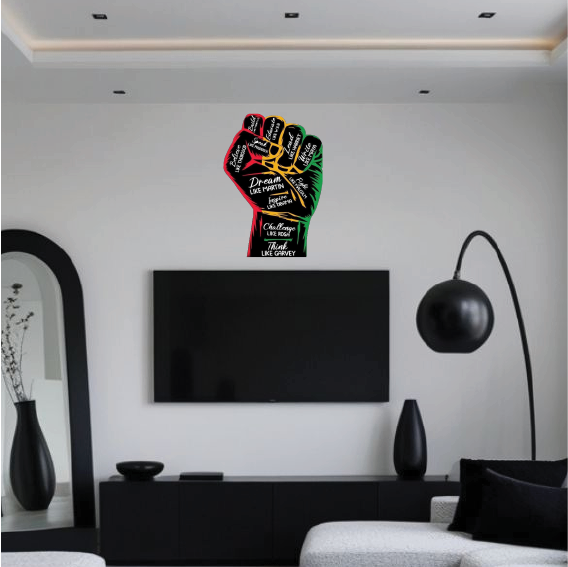 African Pride Hand-Shaped Wall Art/Wall Paper/Wall Sticker/Wall Decor– Vinyl-Cut Clenched Fist with Inspirational Quotes on Forex BOARD. Comes mounted on A forex board of your desired size.