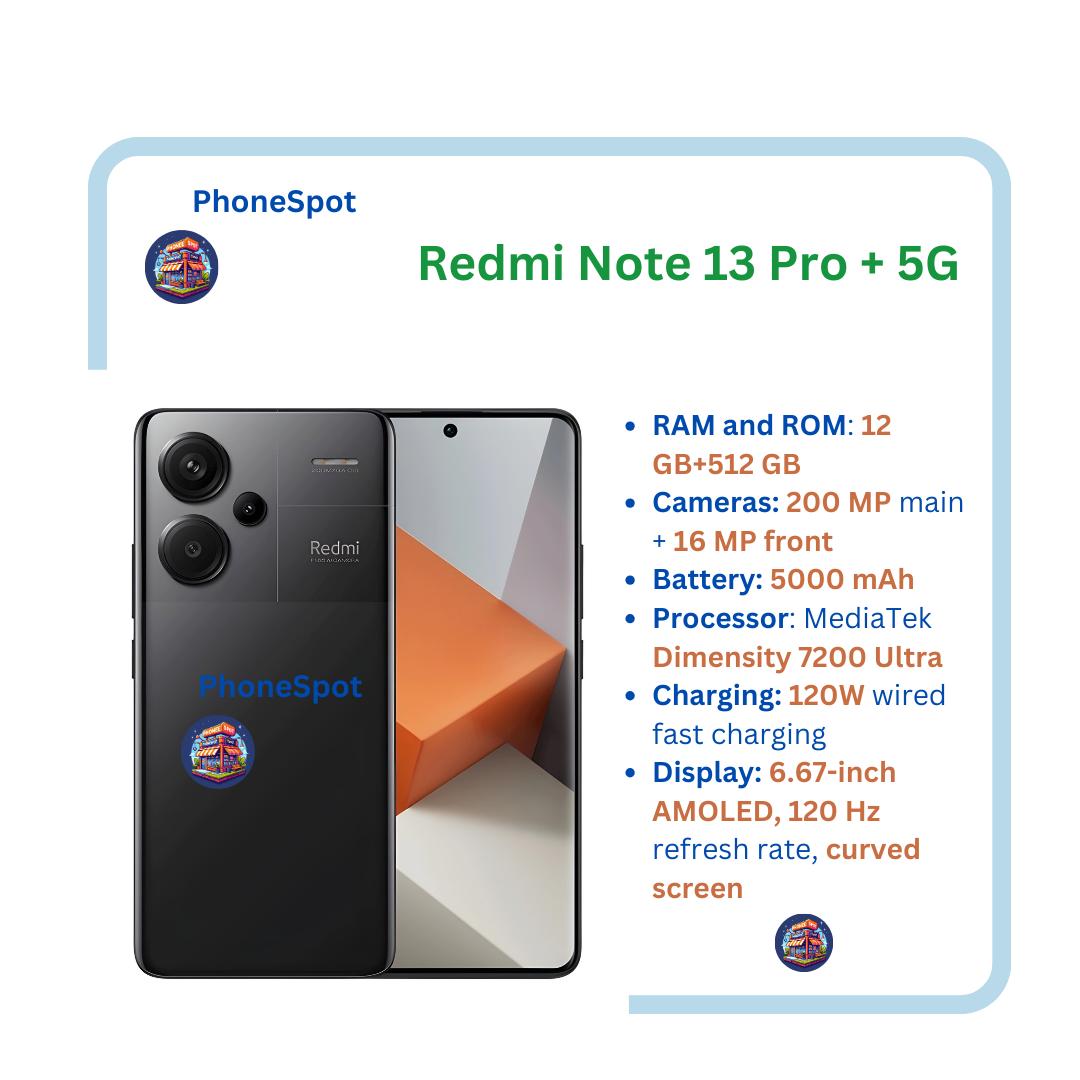 Black Friday Offer Xiaomi Redmi Note 13 Pro+ 5G Network 6.67" Display Phones 12GB RAM +512GB Storage 200MP Main Camera 5000mAh Battery 120W Charging Android13 Smart Phones