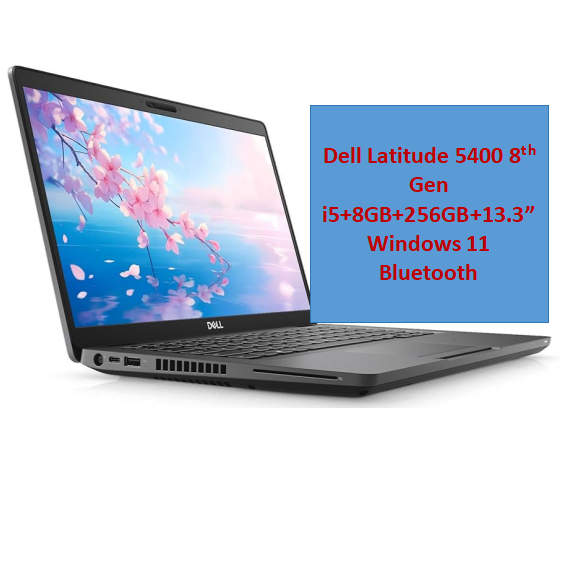 Refurbished Dell Latitude 5400 Laptop i5 8th Gen i5+8GB+256GB+14" FHD Display Windows 11 durable Student Business laptop Bluetooth Webcam Computer New Arrival laptop