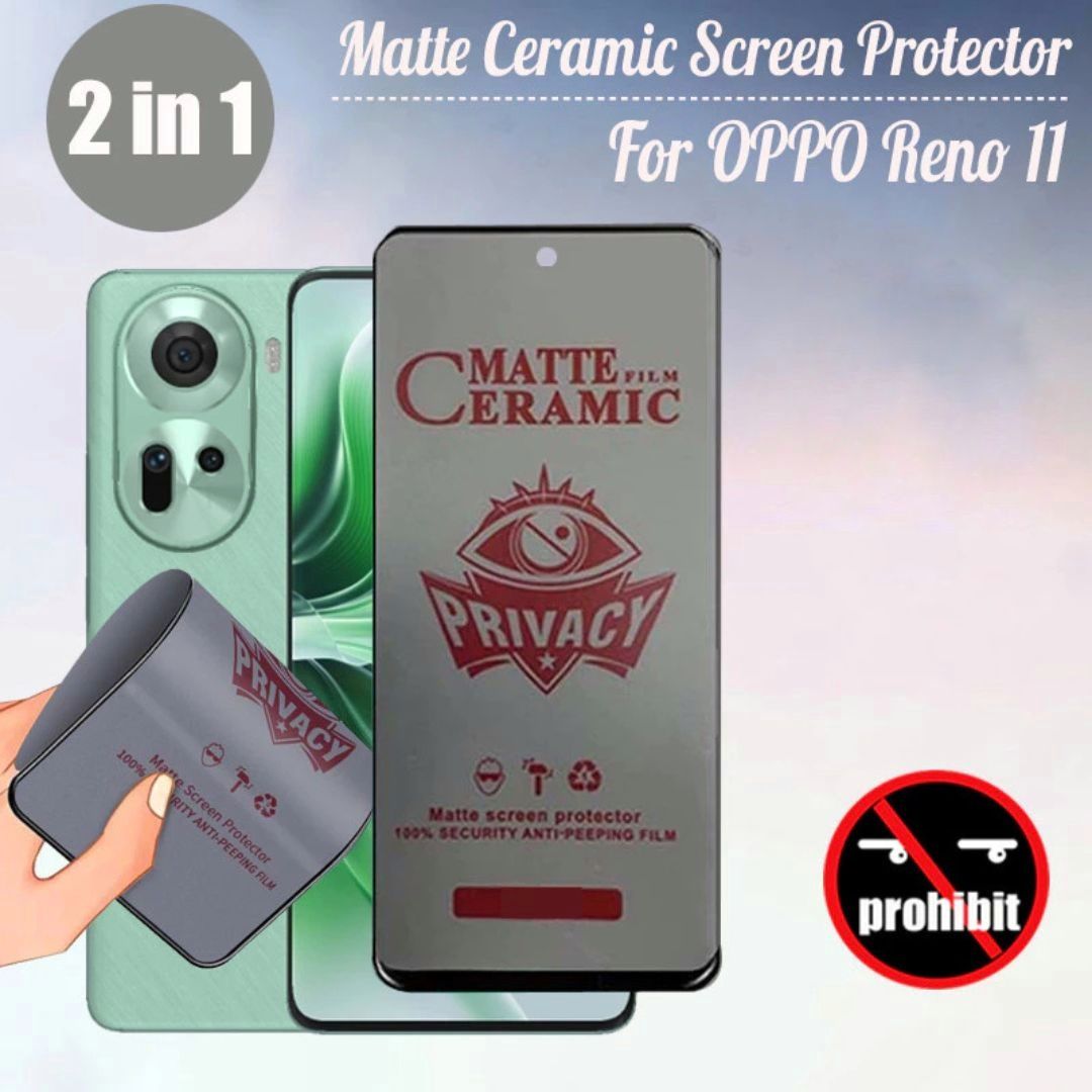 Privacy Screen Protector for Oppo Reno 11, Flexible Ceramic Matte Privacy Film, Anti-Spy Anti-Fingerprint Bendable Shock-resistance Screen Protector (Ceramic, NOT GLASS)
