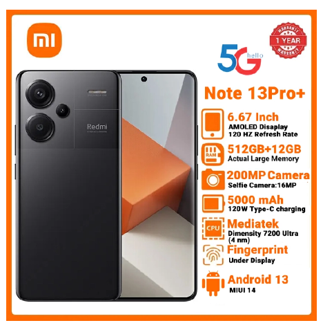 Black Friday Offer Xiaomi Redmi Note 13 Pro+ 5G Network 6.67" Display Phones 12GB RAM +512GB Storage 200MP Main Camera 5000mAh Battery 120W Charging Android13 Smart Phones