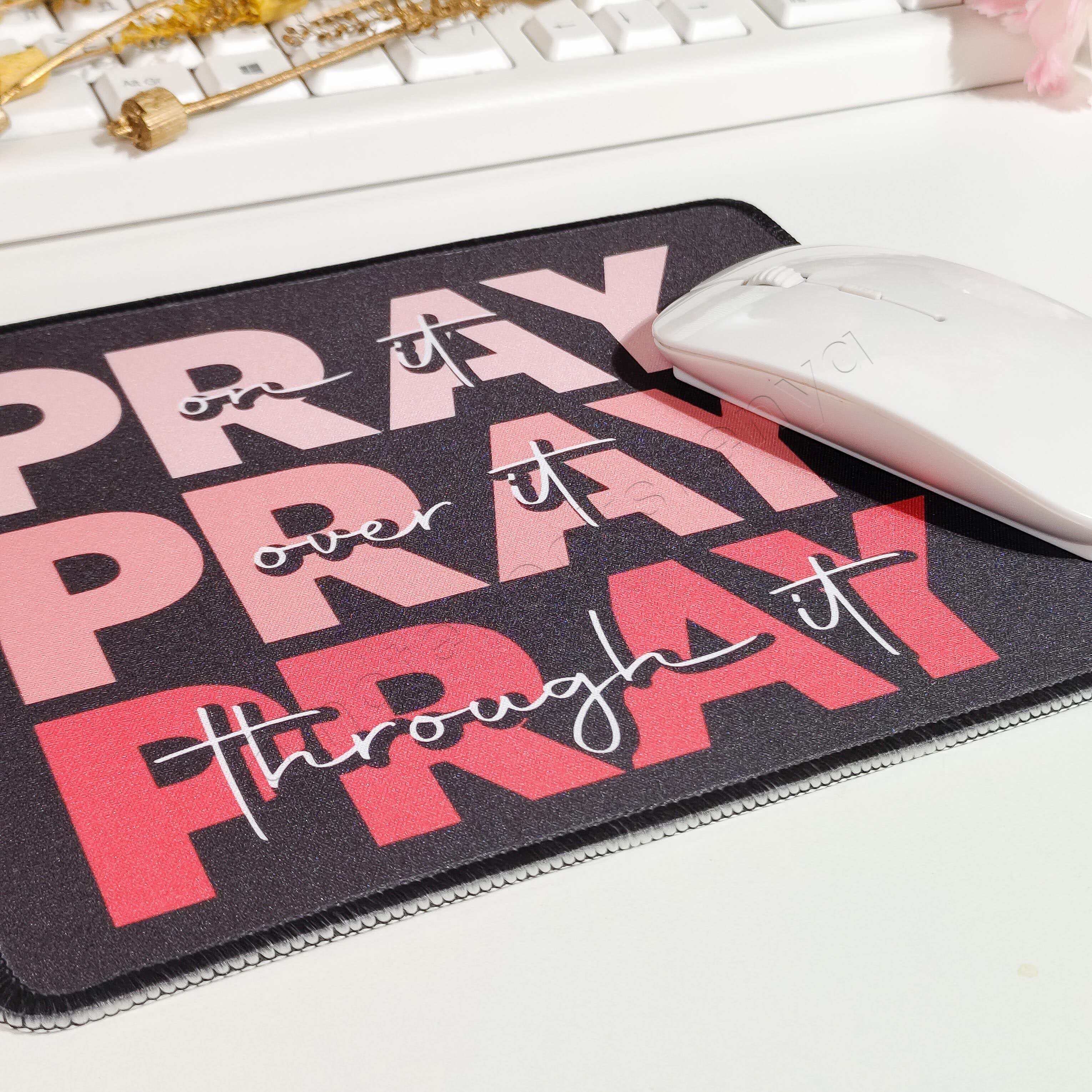 Pray Washable Non-Slip Rubber Base Mouse Pad | Non Slip Mouse Pad | Christian Gift Ideas | Gamers/ Graphic Designer Mouse Pads | Customizable Mouse Pads | Mousepads |  Feminine Gift Ideas