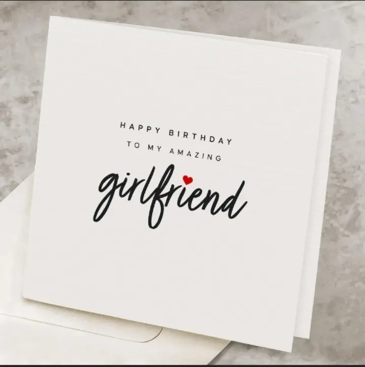 "Romantic Birthday Card for Girlfriend: The Perfect Gift for Her Special Day"