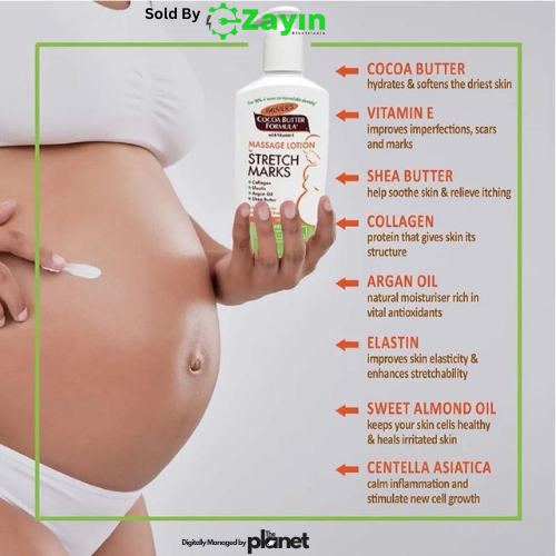 Palmer’s Stretch Mark Lotion
Cocoa Butter Body Lotion
Stretch Marks Moisturizer

Palmer’s Maternity Lotion
Collagen Rich Pregnancy Lotion
Vitamin E Firming Lotion
Argan Oil Stretch Mark Treatment
