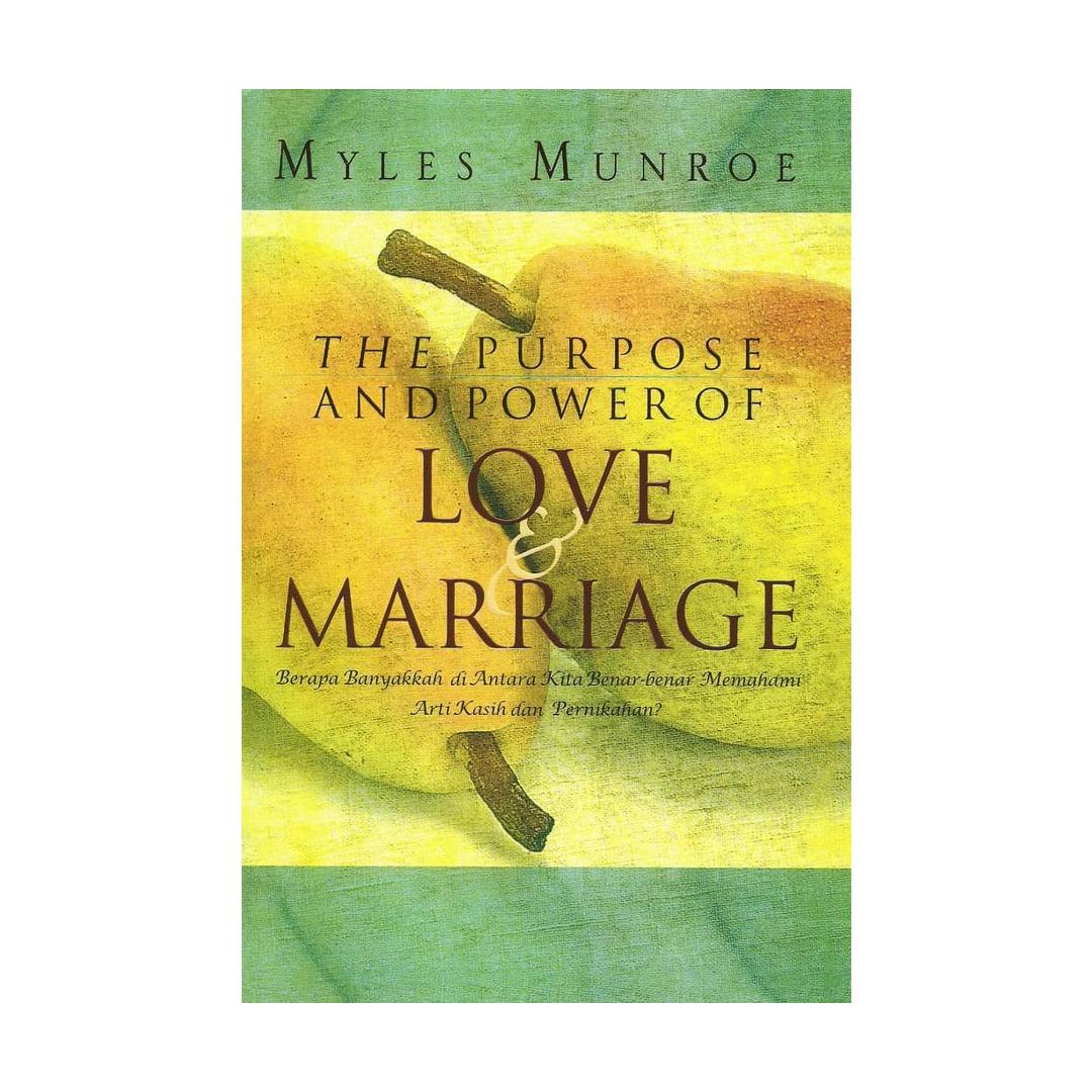 "The Purpose and Power of Love & Marriage" by  Myles Munroe.