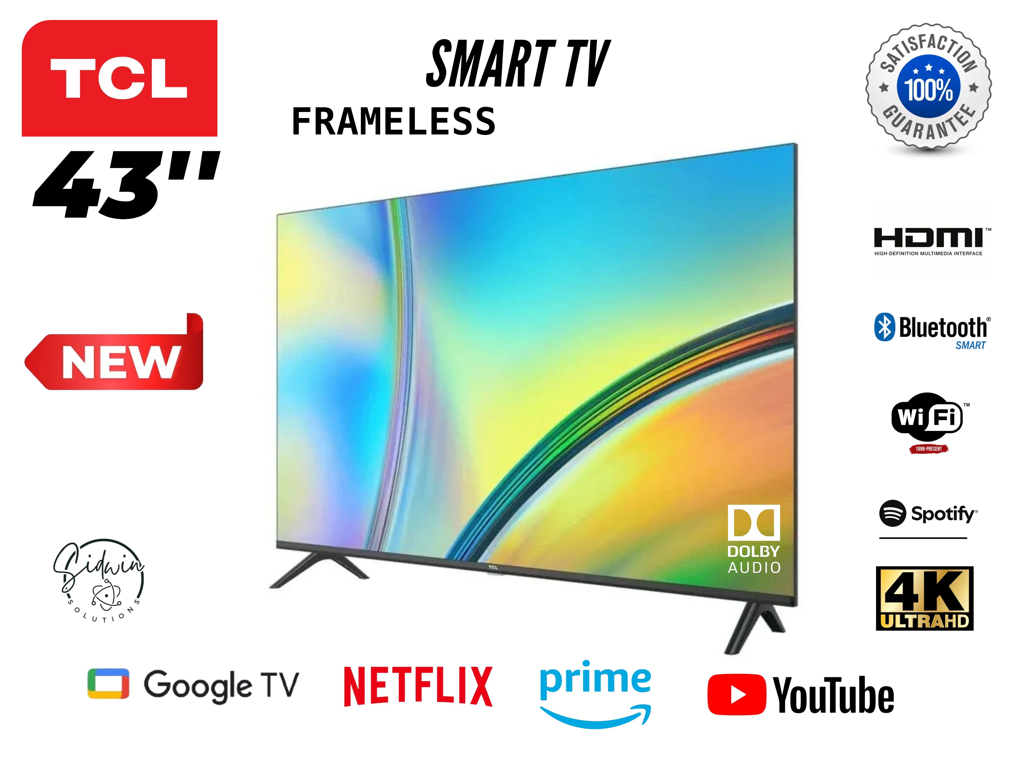 TCL 43 " FULL HD ANDROID TV FRAMELESS,NETFLIX,YOUTUBE,PRIME VIDEO,TCL CHANNELS, WIFI, BLUETOOTH,I CAST. ACCESS TO GOOGLE PLAY-STORE, MODEL 43S5400 GOOGLE TV.