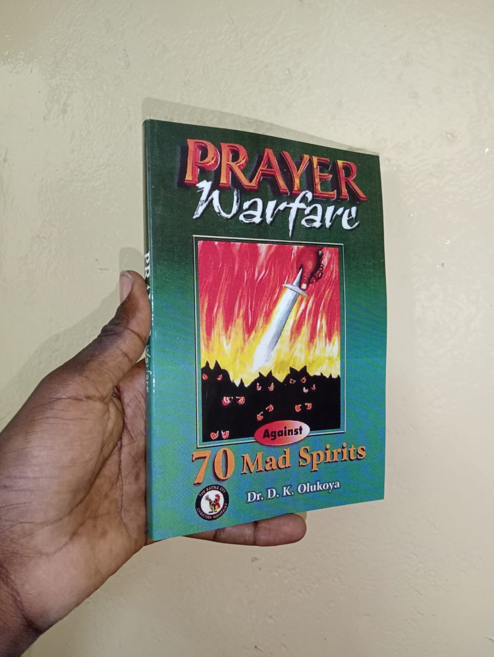 Prayer Warfare Against 70 Mad Spirits