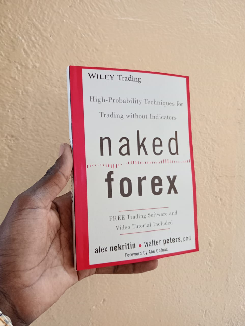 Naked Forex: High-Probability Techniques for Trading Without Indicators