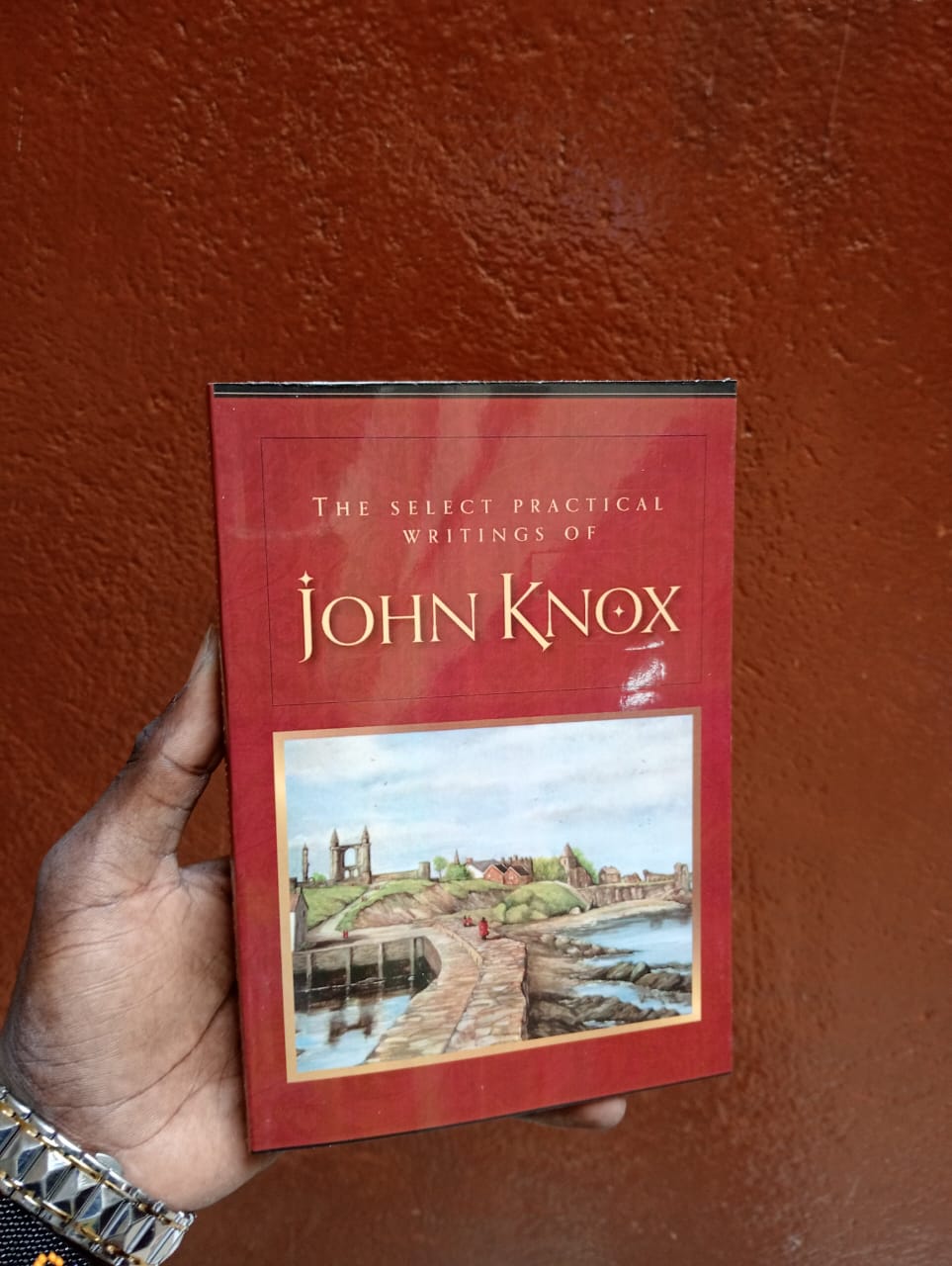 Select Practical Writings Of John Knox (1845)