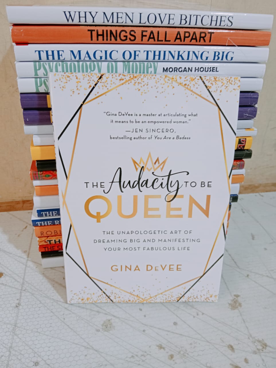 The Audacity to be Queen: The Unapologetic Art of Dreaming Big and Manifesting Your Most Fabulous Life Author: Gina DeVee