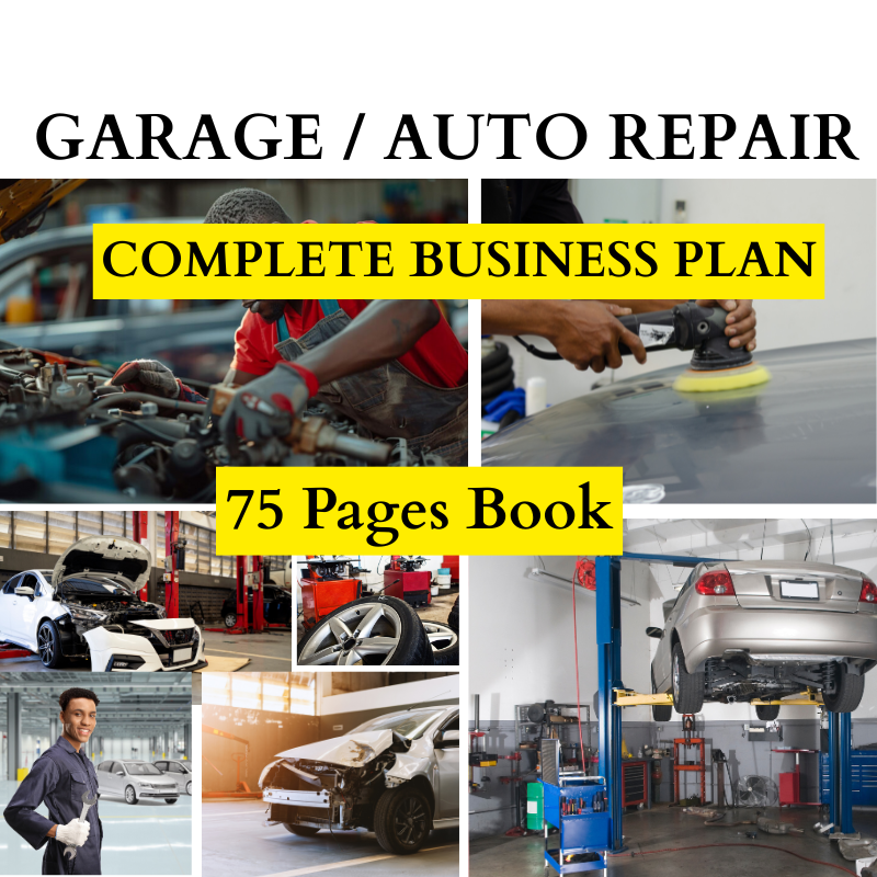 Garage / Auto Repair Complete Business Plan