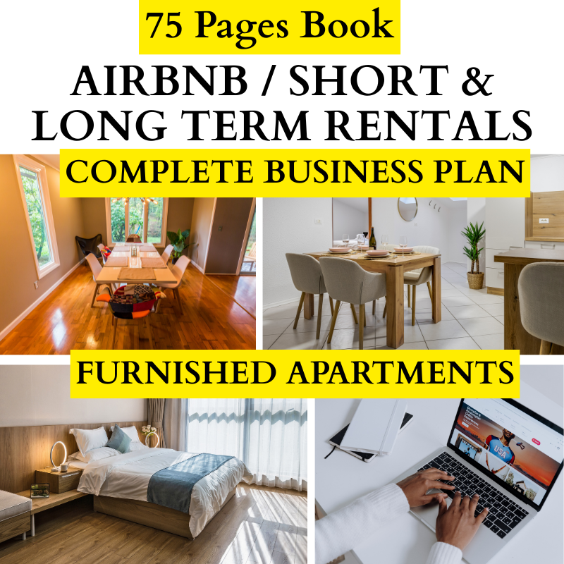 AIRBNB / SHORT & LONG-TERM RENTALS COMPLETE BUSINESS PLAN