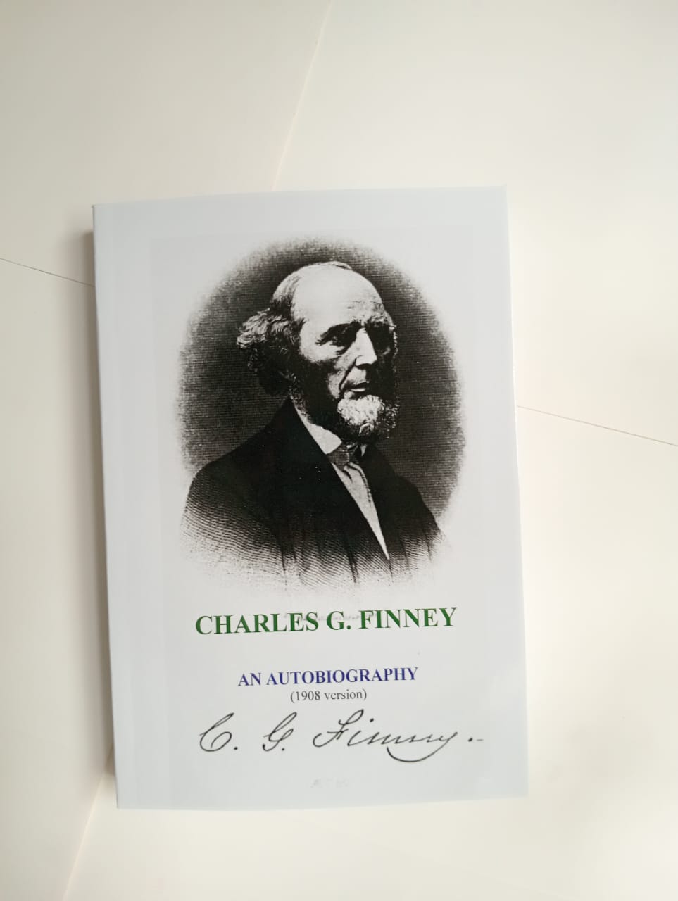 An Autobiography (1908 Version) by Charles G. Finney