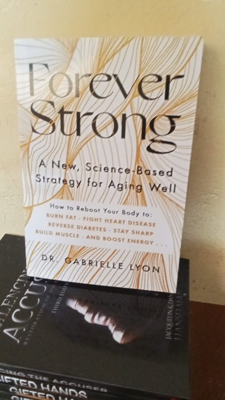 Forever Strong Book By Dr. Gabrielle Lyon