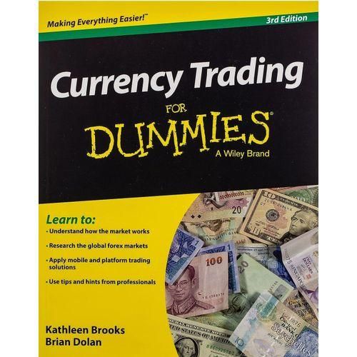 "Currency Trading for Dummies Book By Kathleen Brooks & Brian Dolan"