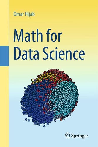 "Math for Data Science" Book By Omar Hijab