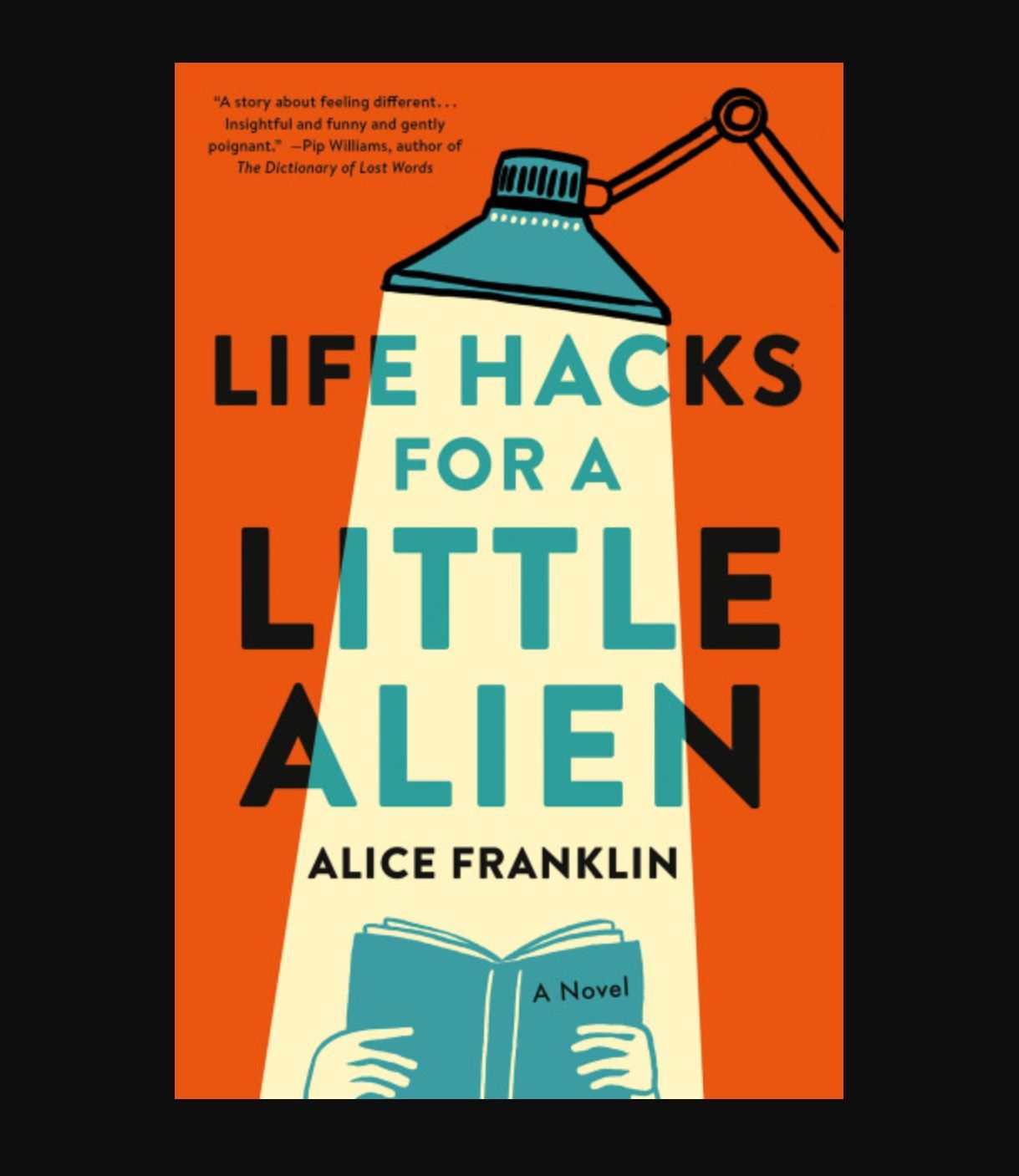 Life Hacks for a Little Alien Book By Alice Franklin