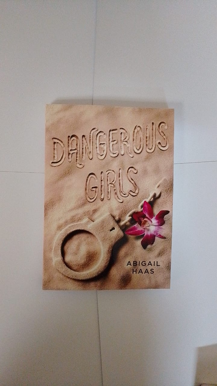Dangerous Girls Book By Abigail Haas