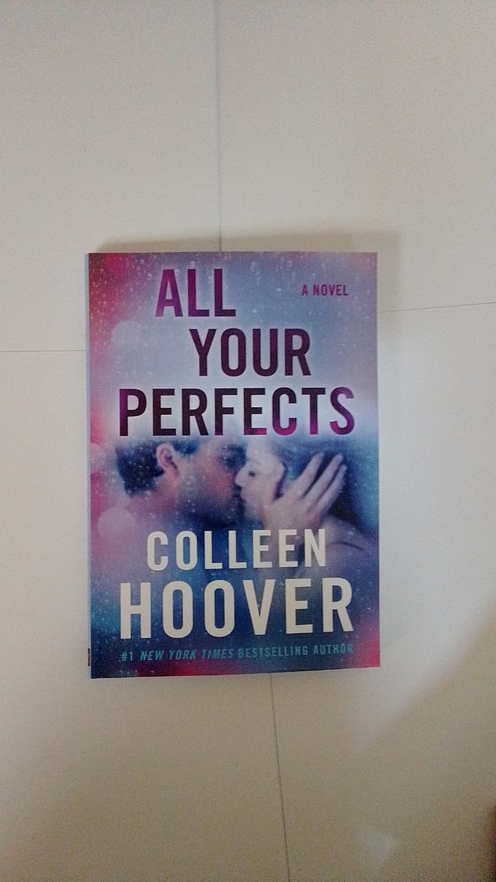 All Your Perfects Book By Colleen Hoover