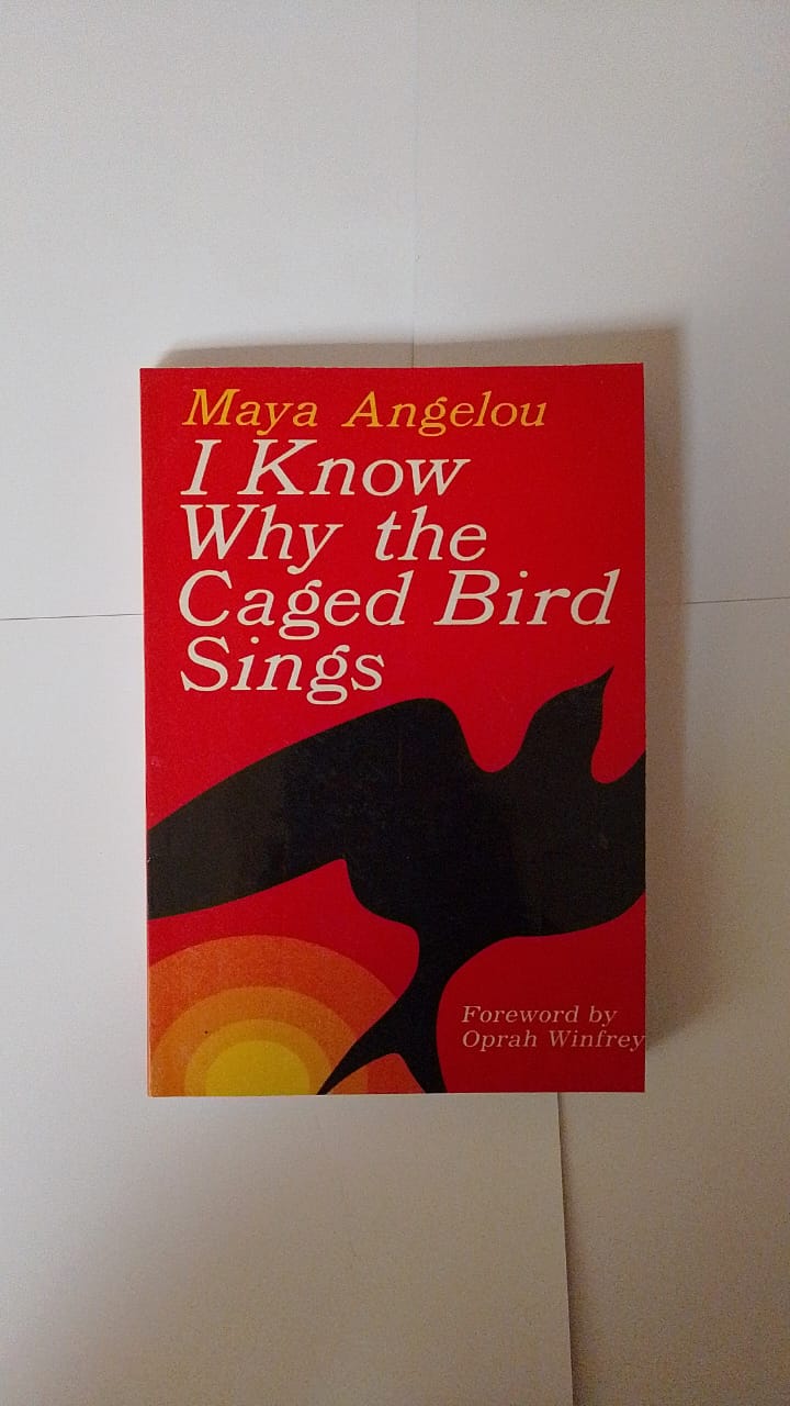 "I Know Why the Caged Bird Sings" Book By Maya Angelou