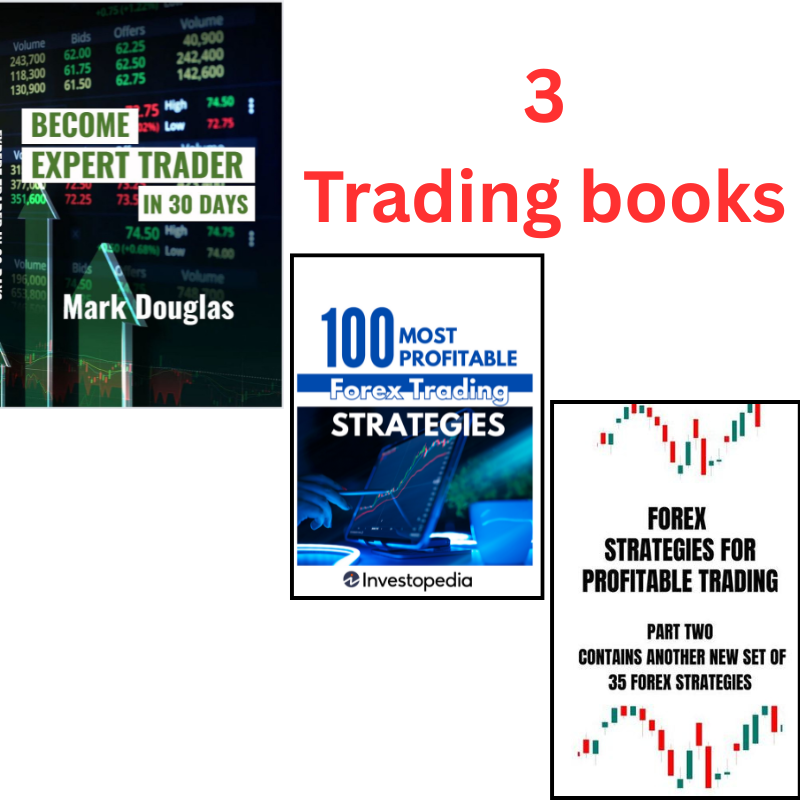 Become Expert Trader in 30 Days By Mark Douglas,100 Most Profitable Forex Trading Strategies By Investopedia, Forex Strategies for Profitable Trading Part Two Book By Matthew George (Trade Books)