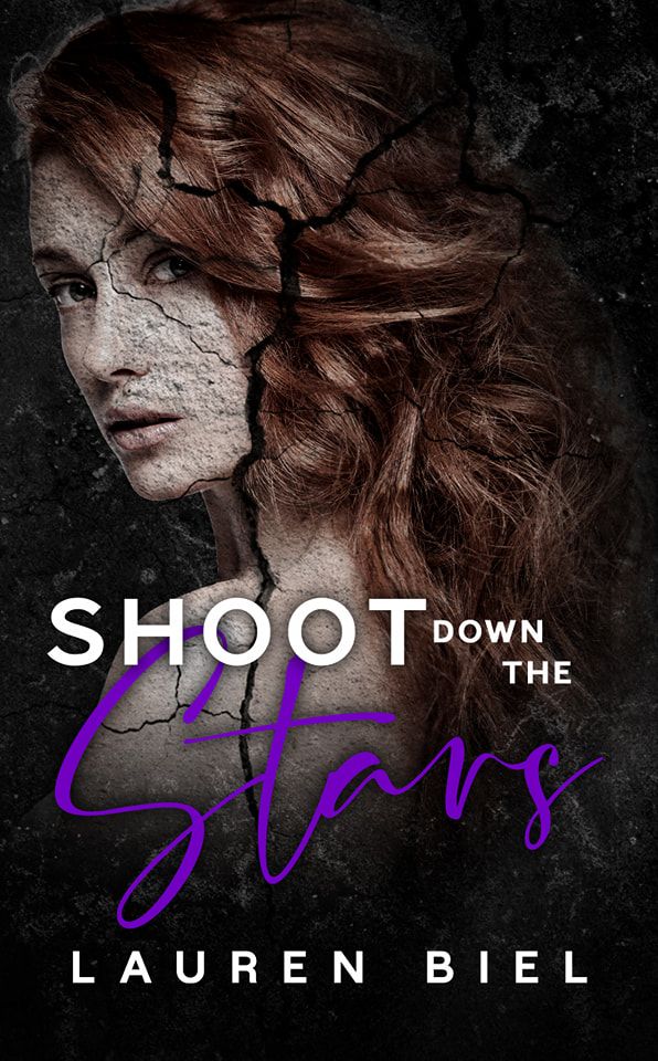 Shoot Down the Stars Book By Lauren Biel
